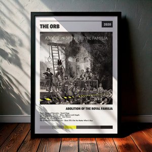 Cuadro The Orb - Abolition of the Royal Familia