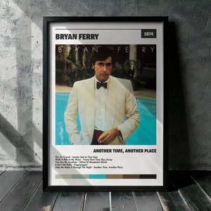 Cuadro Bryan Ferry - Another Time, Another Place