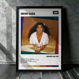Cuadro Irene Cara - Anyone Can See