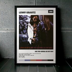 Cuadro Lenny Kravitz - Are You Gonna Go My Way