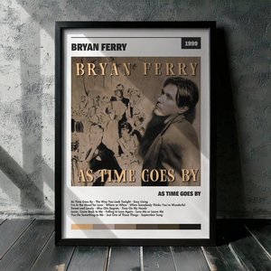 Cuadro Bryan Ferry - As Time Goes By