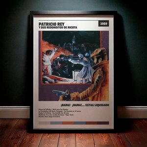 Cuadro Patricio Rey y sus Redonditos de Ricota - ¡Bang! ¡Bang!... Estás Liquidado