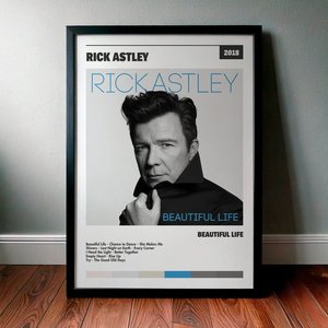 Cuadro Rick Astley - Beautiful Life