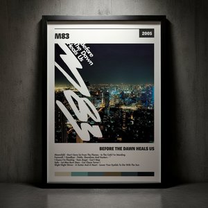 Cuadro M83 - Before The Dawn Heals Us