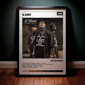 Cuadro G-Unit - Beg For Mercy