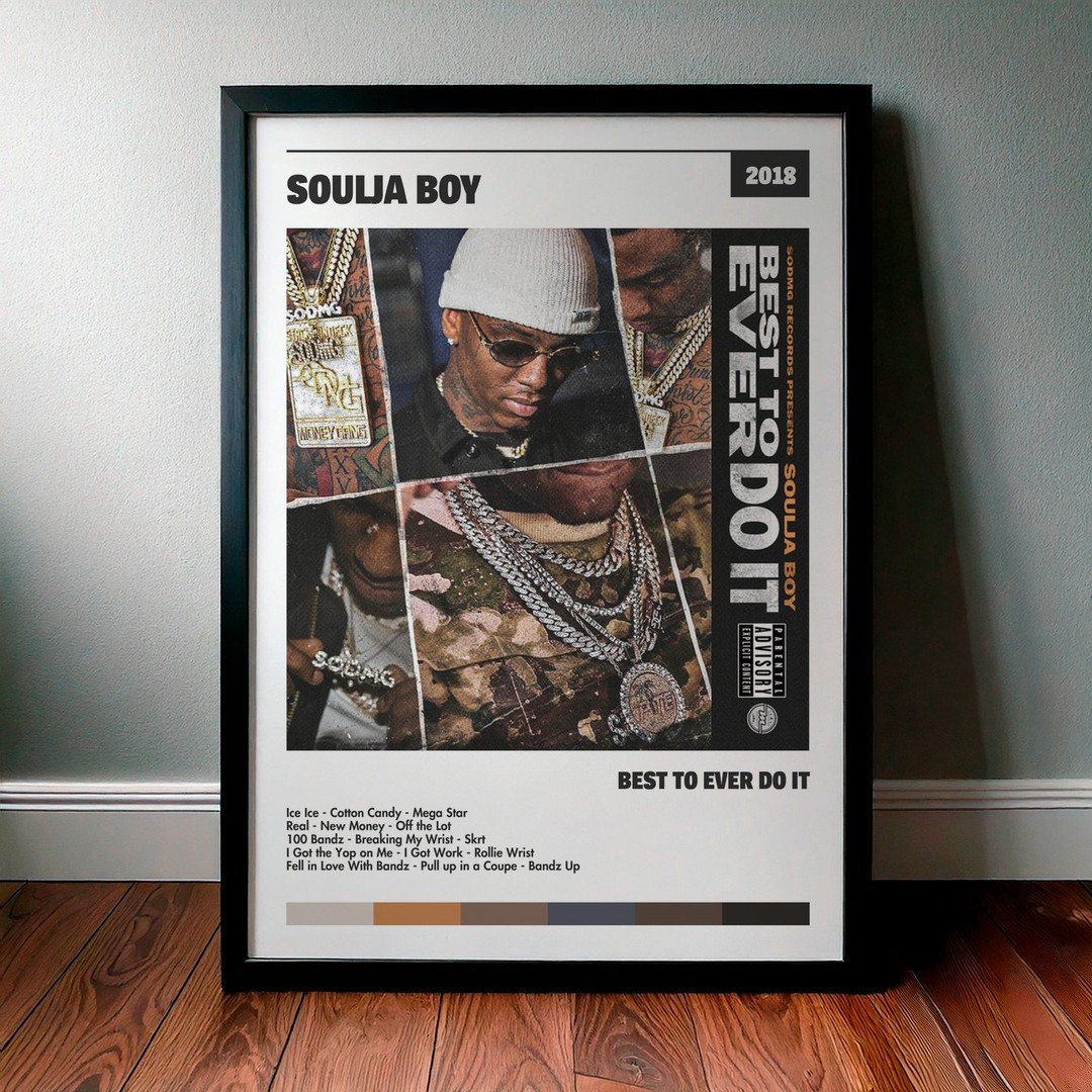 Cuadro Soulja Boy - Best to Ever Do It