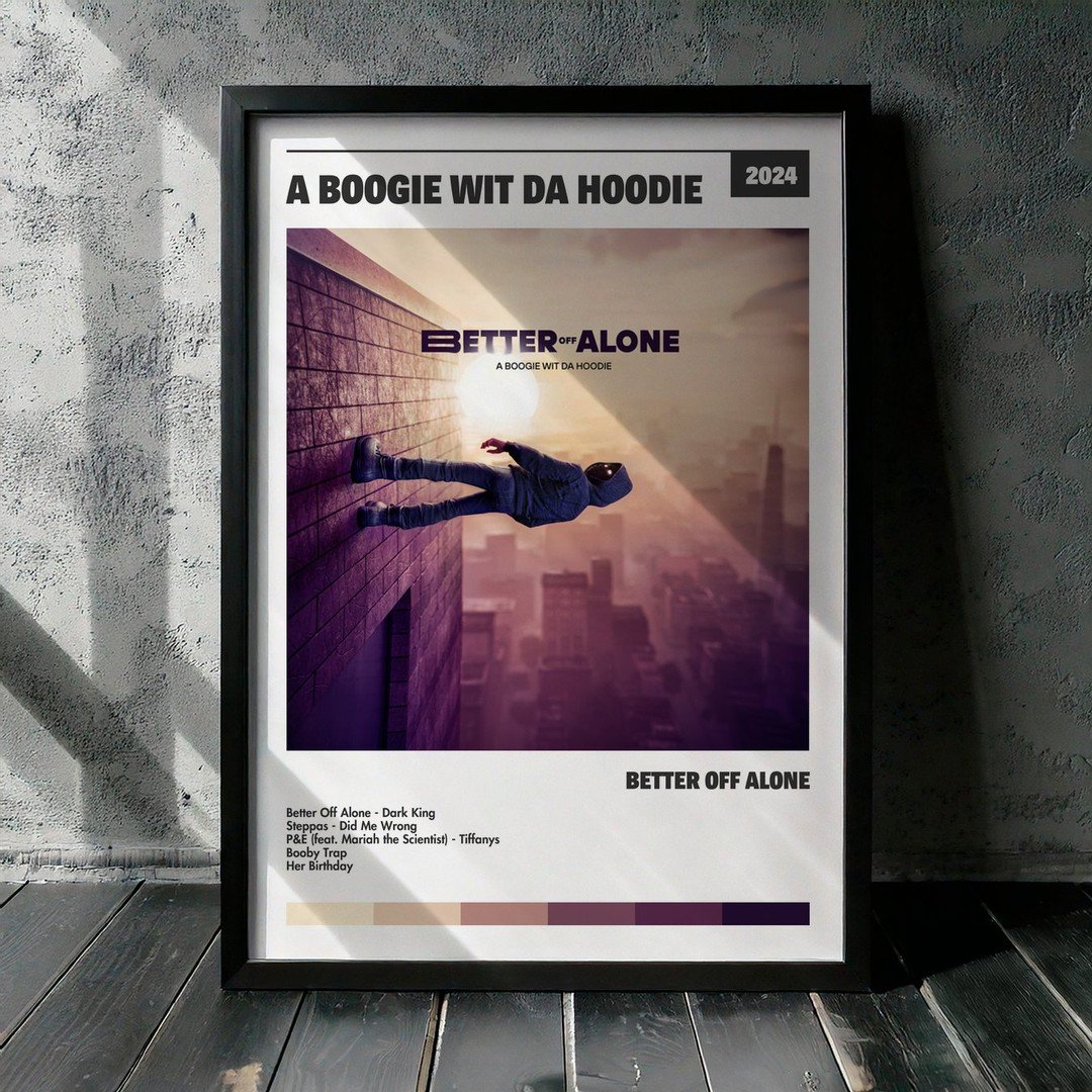 Cuadro A Boogie Wit da Hoodie - Better Off Alone