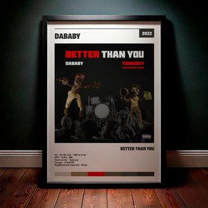 Cuadro DaBaby - BETTER THAN YOU