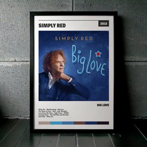 Cuadro Simply Red - Big Love