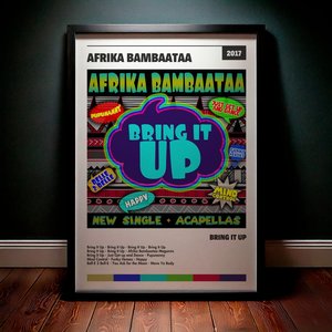 Cuadro Afrika Bambaataa - Bring It Up