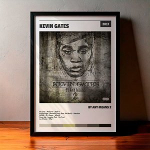 Cuadro Kevin Gates - By Any Means 2