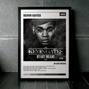 Cuadro Kevin Gates - By Any Means