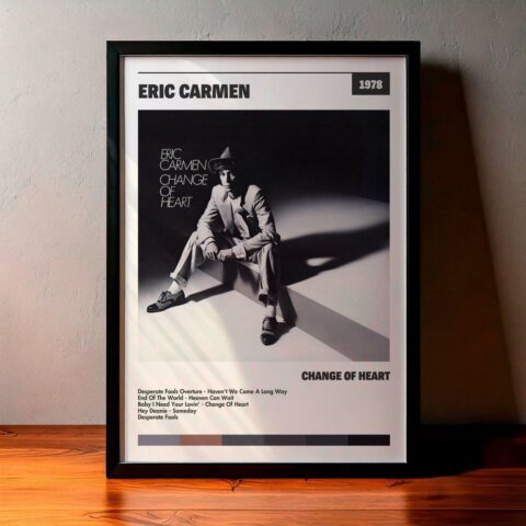 Cuadro Eric Carmen - Change Of Heart