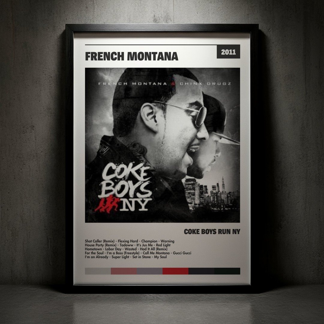 Cuadro French Montana - Coke Boys Run NY