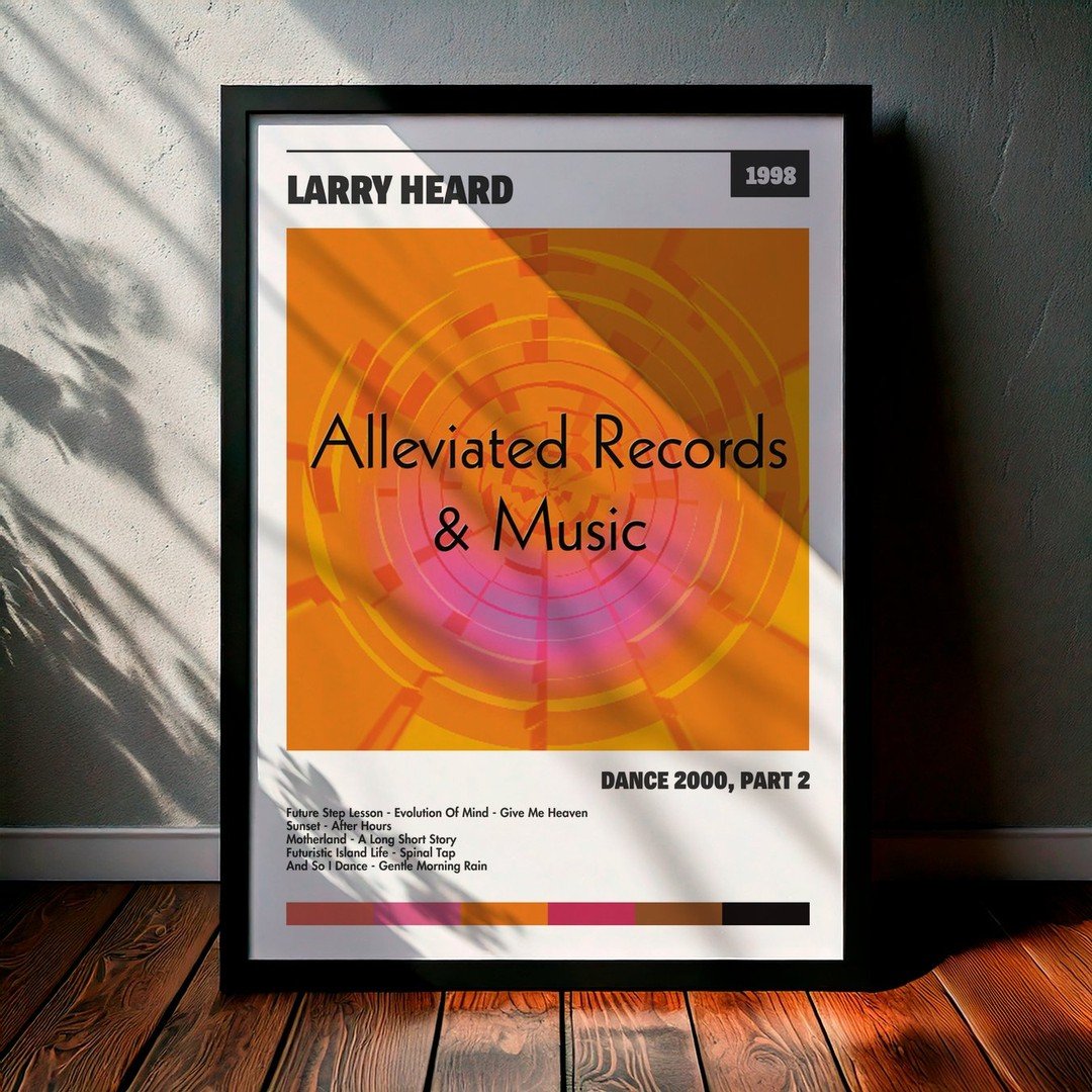 Cuadro Larry Heard - Dance 2000, Part 2