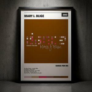 Cuadro Mary J. Blige - Dance For Me