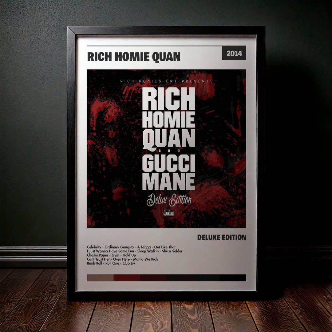 Cuadro Rich Homie Quan - Deluxe Edition