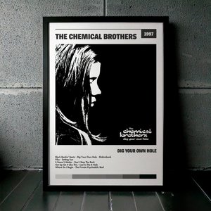 Cuadro The Chemical Brothers - Dig Your Own Hole