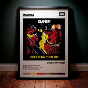 Cuadro KMFDM - Don't Blow Your Top