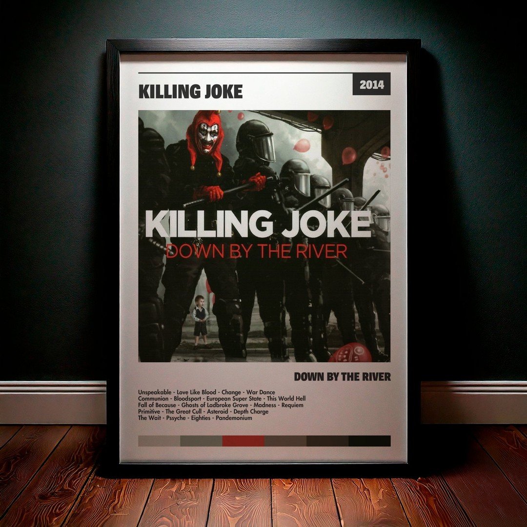 Cuadro Killing Joke - Down by the River
