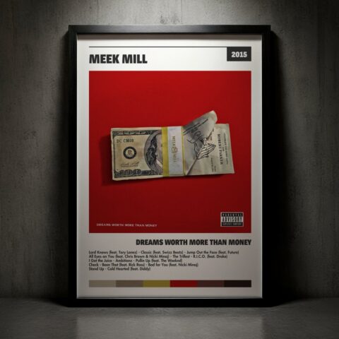 Cuadro Meek Mill - Dreams Worth More Than Money