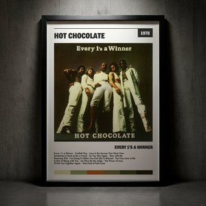 Cuadro Hot Chocolate - Every 1's a Winner