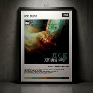 Cuadro Ice Cube - Everythangs Corrupt