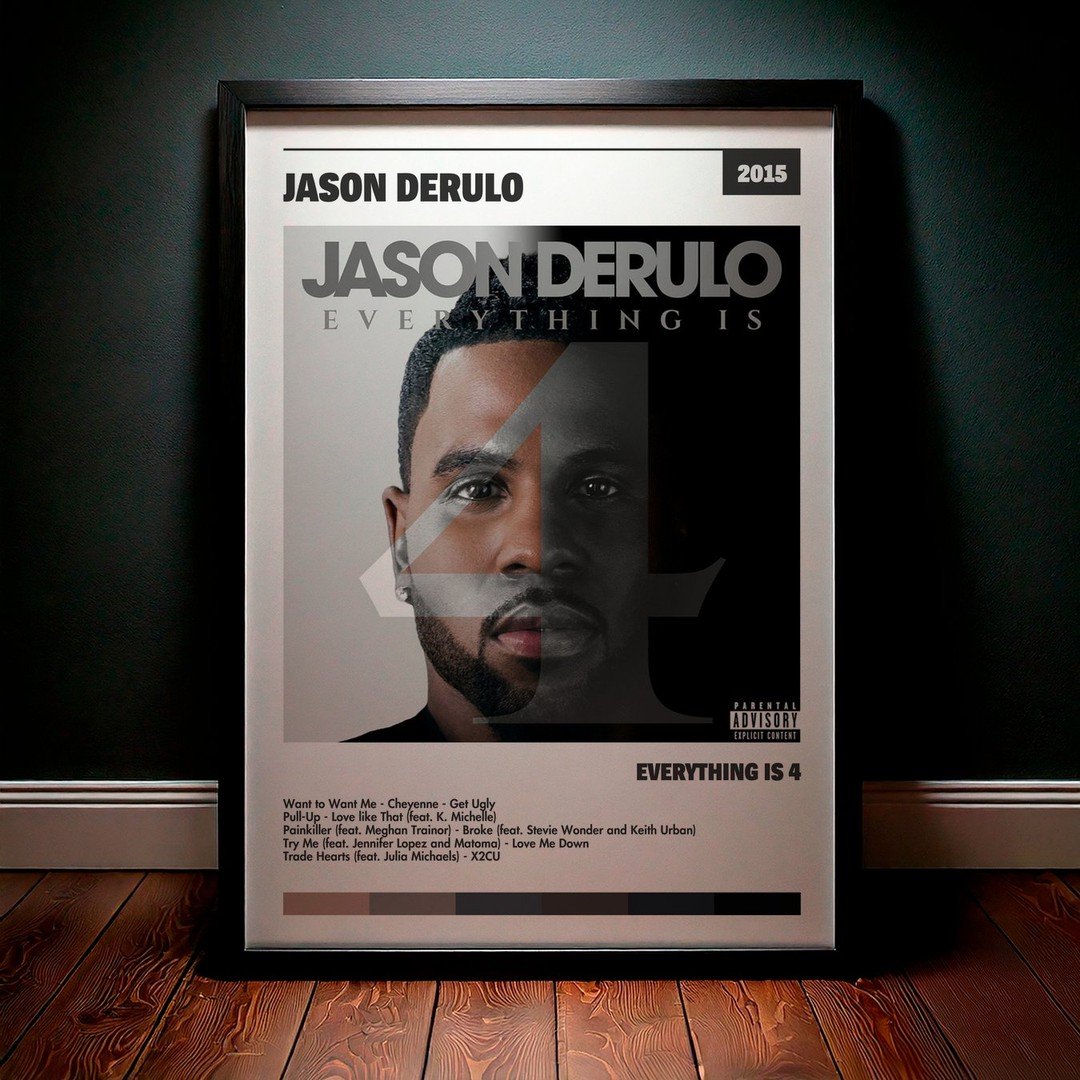 Cuadro Jason Derulo - Everything Is 4