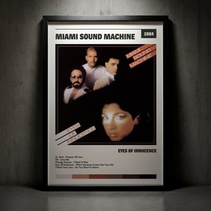Cuadro Miami Sound Machine - Eyes Of Innocence