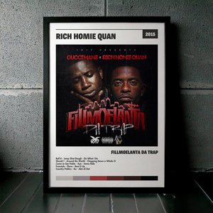 Cuadro Rich Homie Quan - Fillmoelanta da Trap