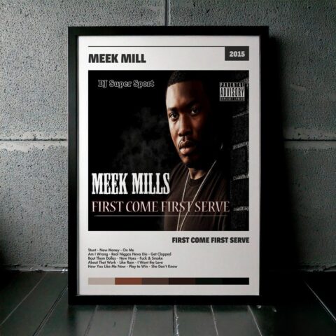 Cuadro Meek Mill - First Come First Serve