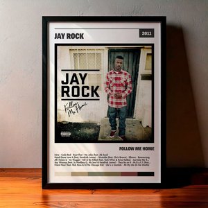 Cuadro Jay Rock - Follow Me Home