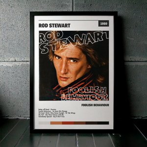 Cuadro Rod Stewart - Foolish Behaviour