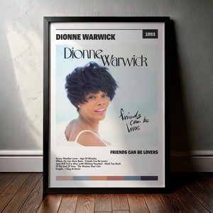 Cuadro Dionne Warwick - Friends Can Be Lovers