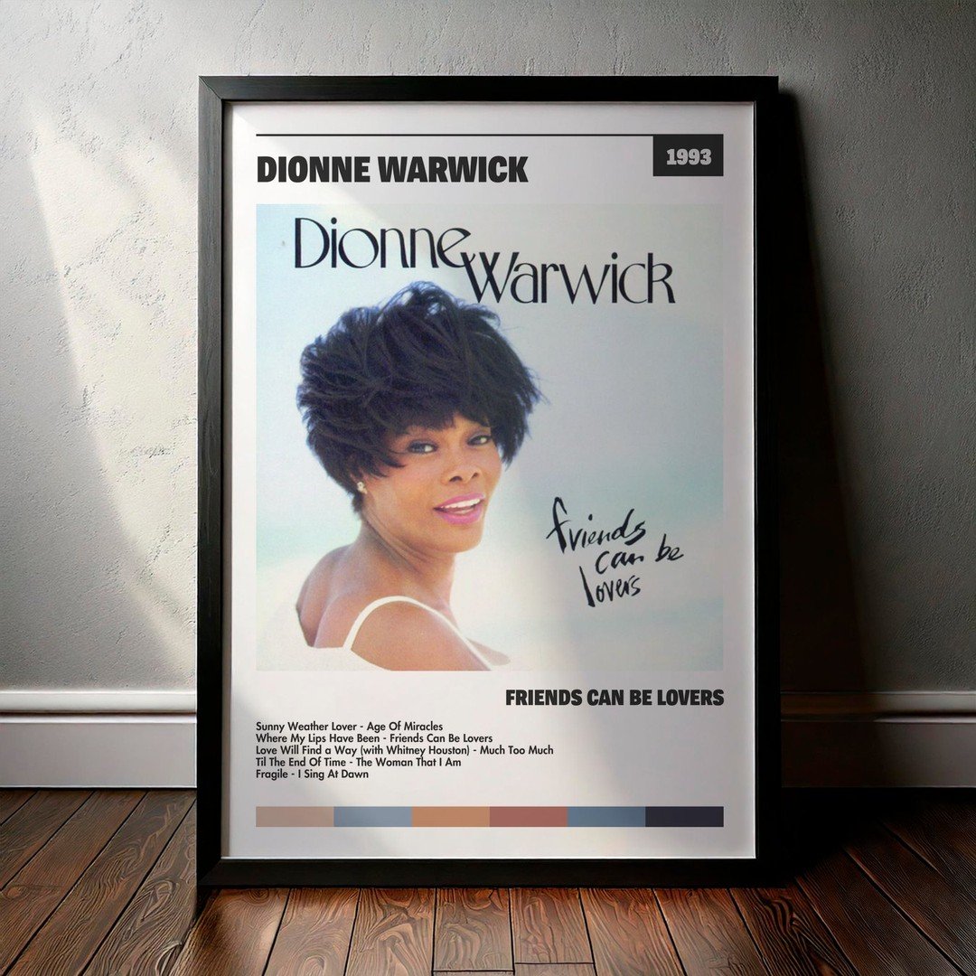 Cuadro Dionne Warwick - Friends Can Be Lovers