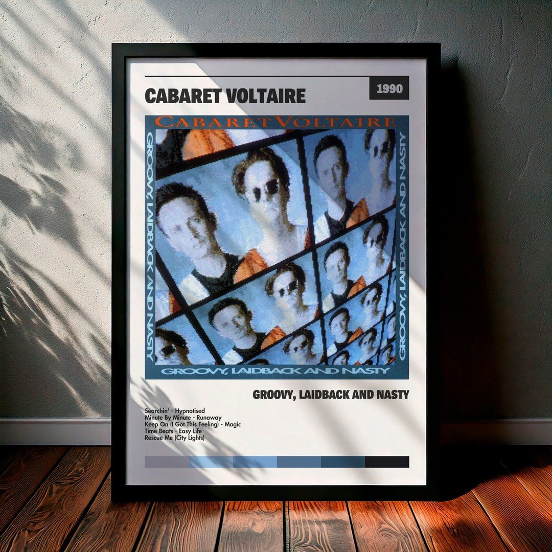 Cuadro Cabaret Voltaire - Groovy, Laidback and Nasty