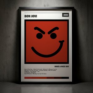 Cuadro Bon Jovi - Have A Nice Day