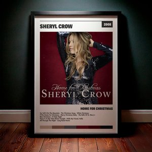 Cuadro Sheryl Crow - Home For Christmas