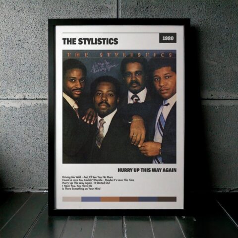 Cuadro The Stylistics - Hurry Up This Way Again