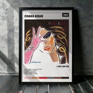 Cuadro Chaka Khan - I Feel for You