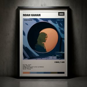 Cuadro Noah Kahan - I Was / I Am