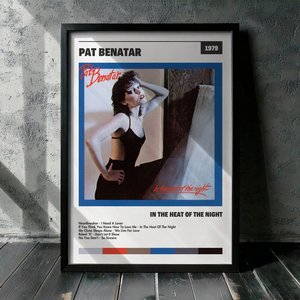 Cuadro Pat Benatar - In The Heat Of The Night