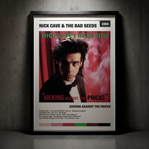 Cuadro Nick Cave & The Bad Seeds - Kicking Against the Pricks