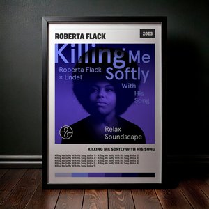 Cuadro Roberta Flack - Killing Me Softly With His Song