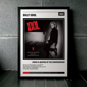 Cuadro Billy Idol - Kings & Queens Of The Underground