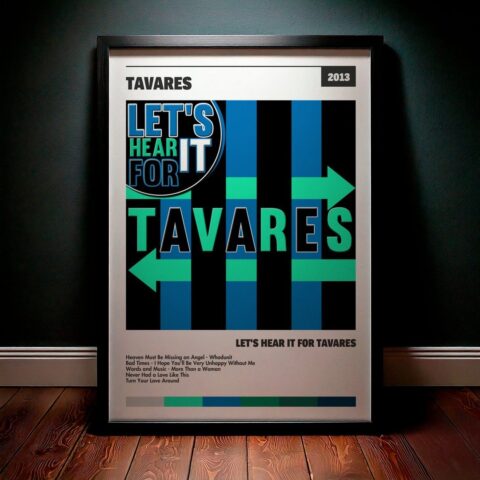 Cuadro Tavares - Let's Hear It for Tavares