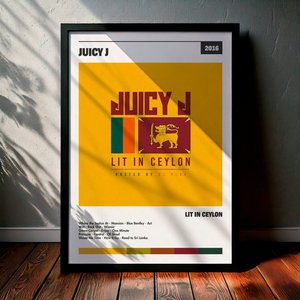 Cuadro Juicy J - Lit in Ceylon