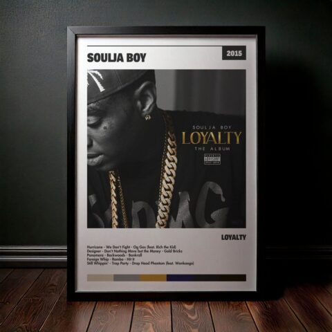 Cuadro Soulja Boy - Loyalty