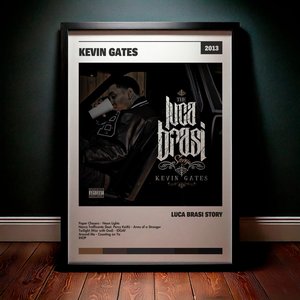 Cuadro Kevin Gates - Luca Brasi Story