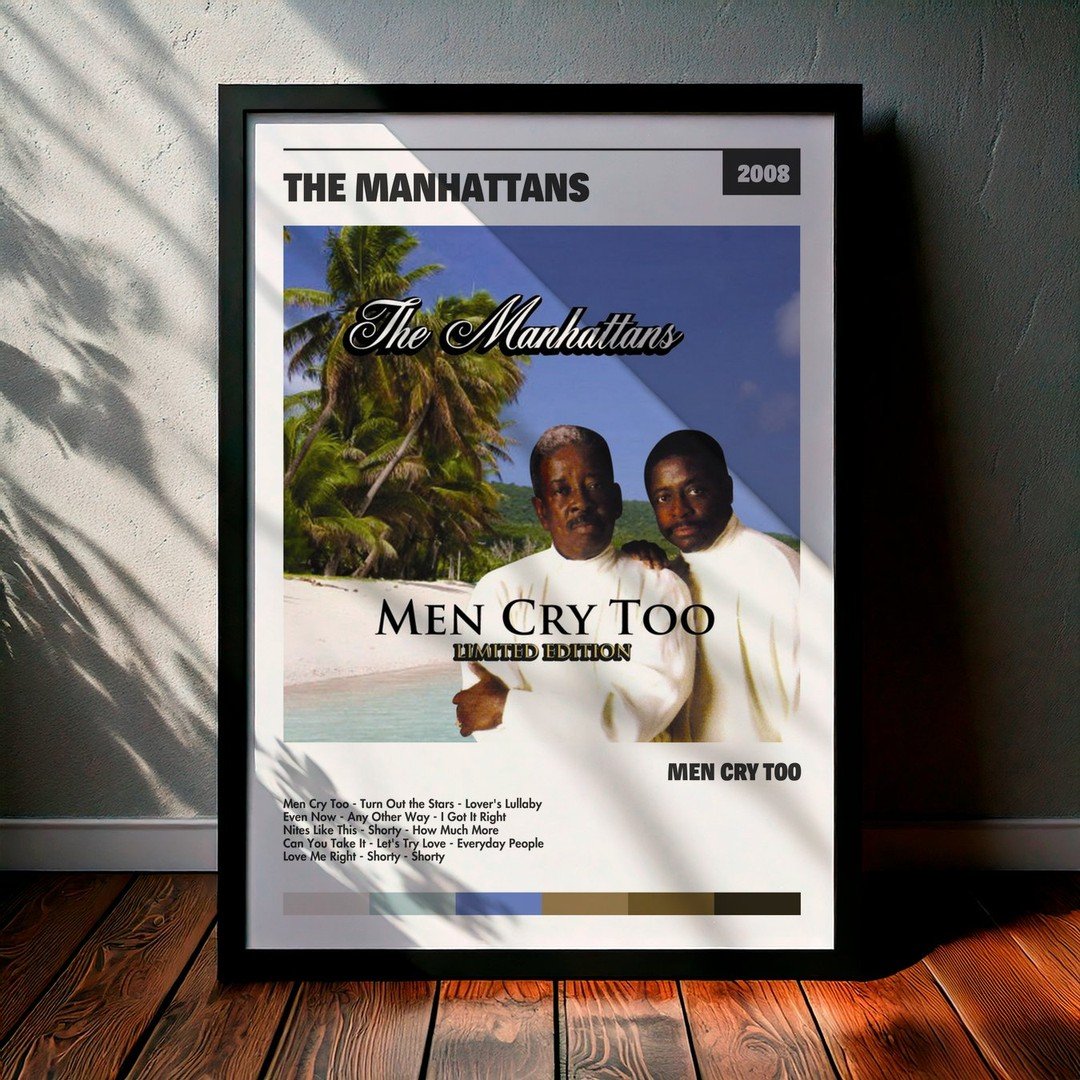 Cuadro The Manhattans - Men Cry Too